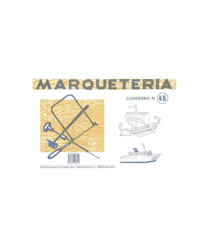 Cuadernos de Marqueteria Nº 45 Barcos