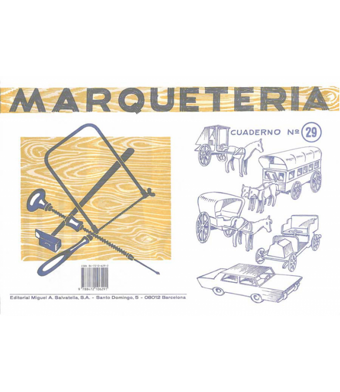Cuadernos de Marqueteria Nº 29 Transportes-Marquetería-Batallon Manualidades