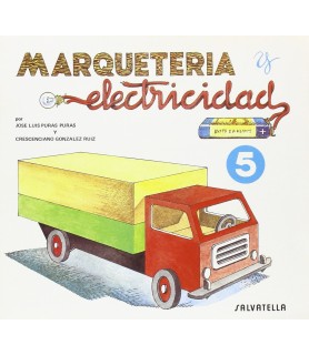 Cuaderno Marqueteria y Electricidad Camión-Marquetería y Electricidad-Batallon Manualidades